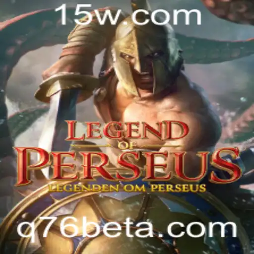 LegendofPerseus: Aventuras Épicas e Estratégia com Q76bet
